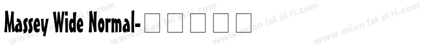 Massey Wide Normal字体转换